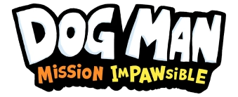 Dog Man - Mission Impawsible